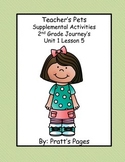 Teacher's Pets Supplemental Activities for Journey's Unit 1 Lesson 5