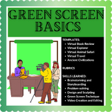 Green Screen Basics: How To, Templates, Rubrics