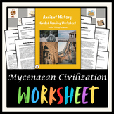 Mycenaean Civilization Guided Reading Worksheet - Ancient History