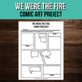 We Were The Fire Comic Art Project | Printable Book Study Worksheet