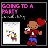 Going To A Party- Social Story