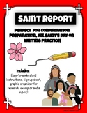 Saint Report for Confirmation, All Saint's Day or Writing Practice