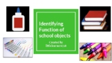 Receptively Identifying Function of School objects Virtual Language Activity