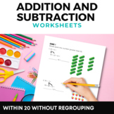 Addition and Subtraction within 20 without Regrouping for 1st Grade Math