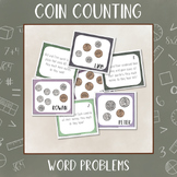 Coin Counting Word Problems / Adding and Subtracting Coins / Money Math Center
