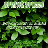 Spring Spleen: A Creative Writing Prompt