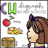 CH Digraph Worksheets NO PREP Phonics Activities