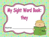 Sight Word Practice Book and Emergent Reader-"They"