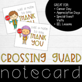 Career Appreciation Thank You Notecards: Crossing Guard {CAREER DAY}