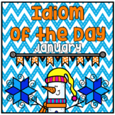 Figurative Speech Idiom of the Day Packet January Winter