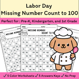 Labor Day Missing Number Worksheets | Count to 100 Activities