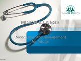 Minor Illness - Recognition and Management