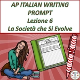 AP Italian Writing Prompt  Lezione 6  La SocietÂ¨Â¤  che Si Evolve