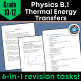 IB DP Physics: Section B.1 Thermal Energy Transfers Quiz Revision & Worksheets