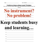 "I Forgot My Instrument" - No Instrument Assignment